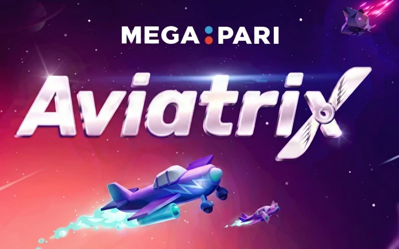 Amusez-vous bien en jouant au jeu Aviatrix Crash sur Megapari.