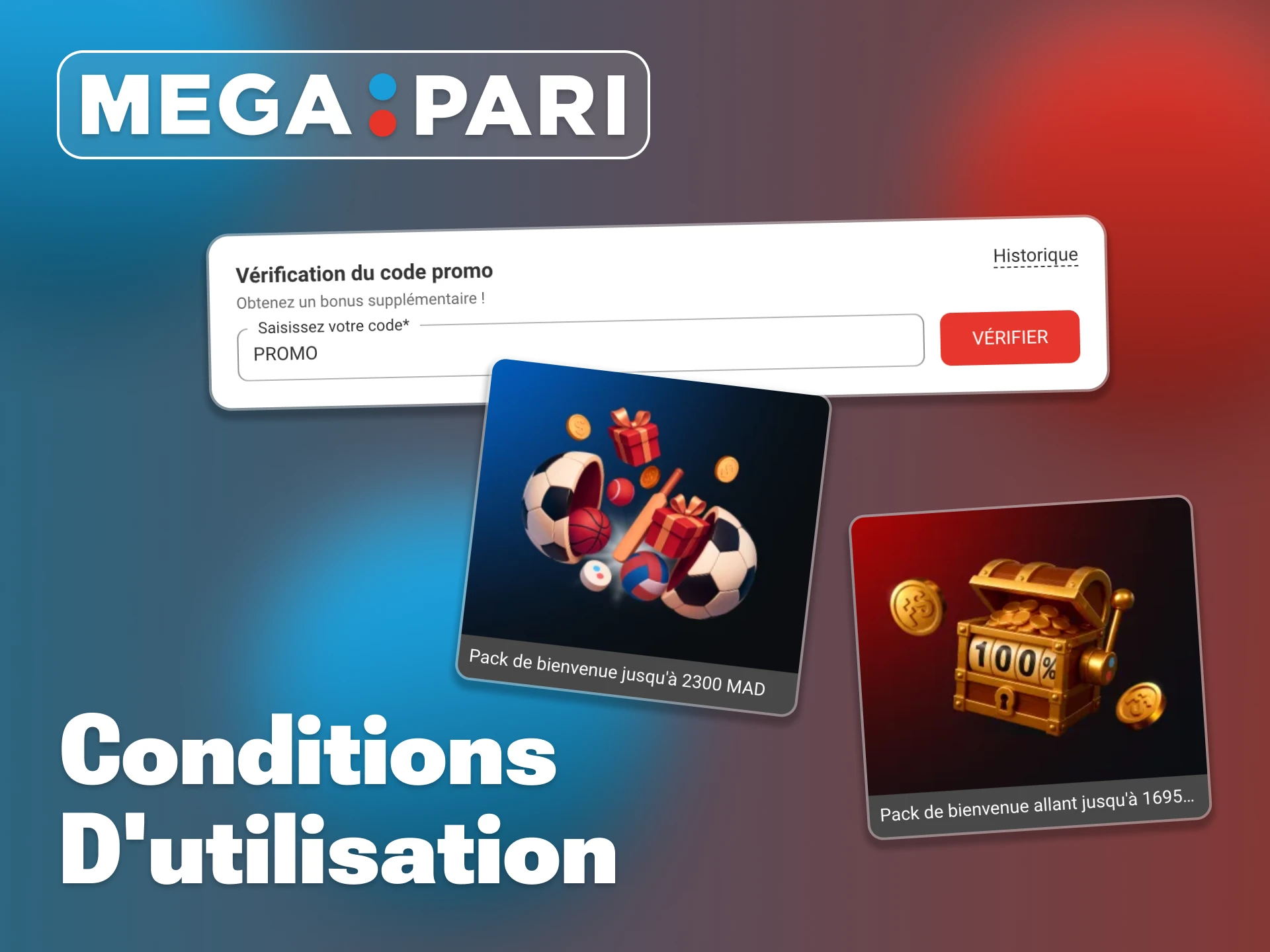 Consultez les principales conditions générales du code promotionnel Megapari.