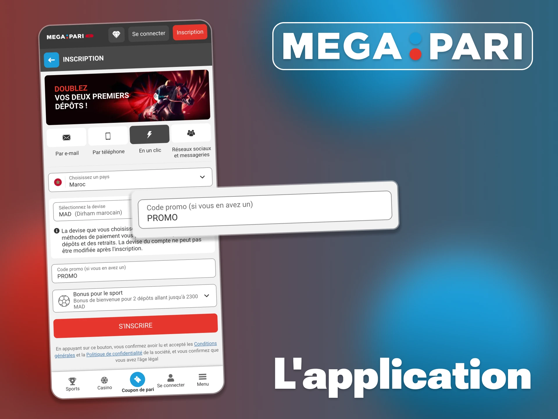 Le code promotionnel fonctionne dans l'application mobile Megapari.