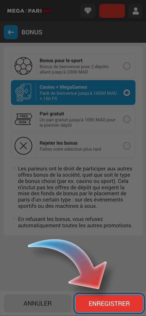 Choisissez le bonus Megapari et activez-le.