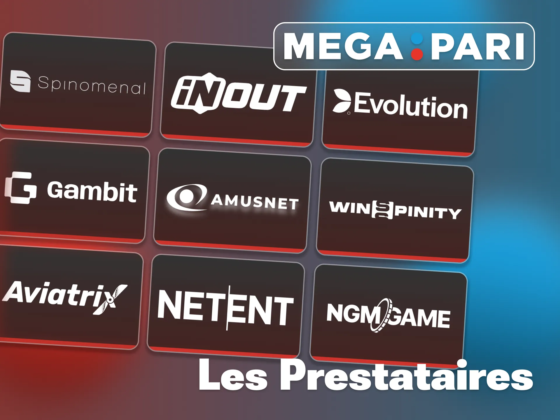 Megapari collabore avec des fournisseurs de jeux internationaux de confiance.