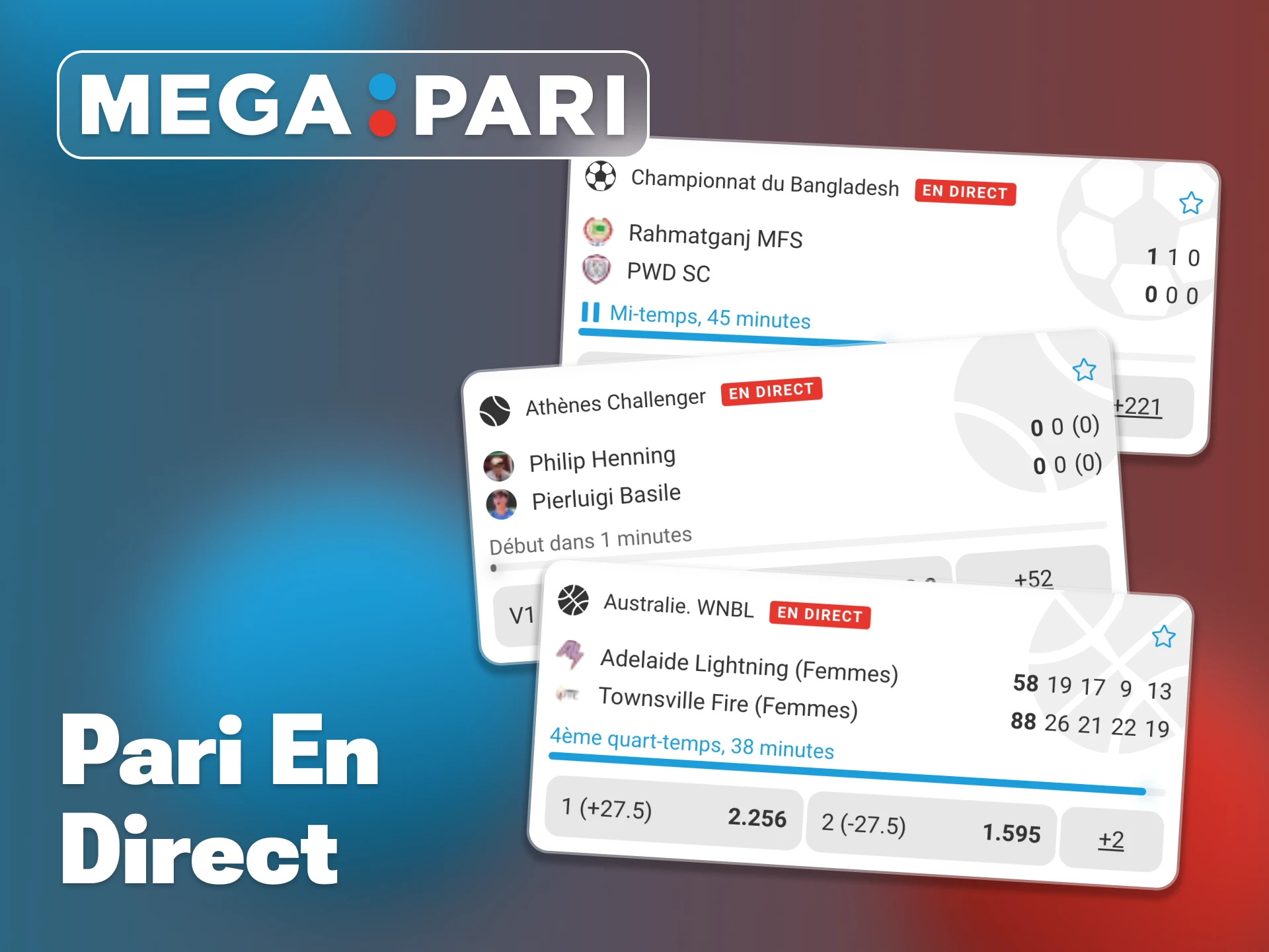 Placez vos paris sur les matchs en cours chez Megapari.