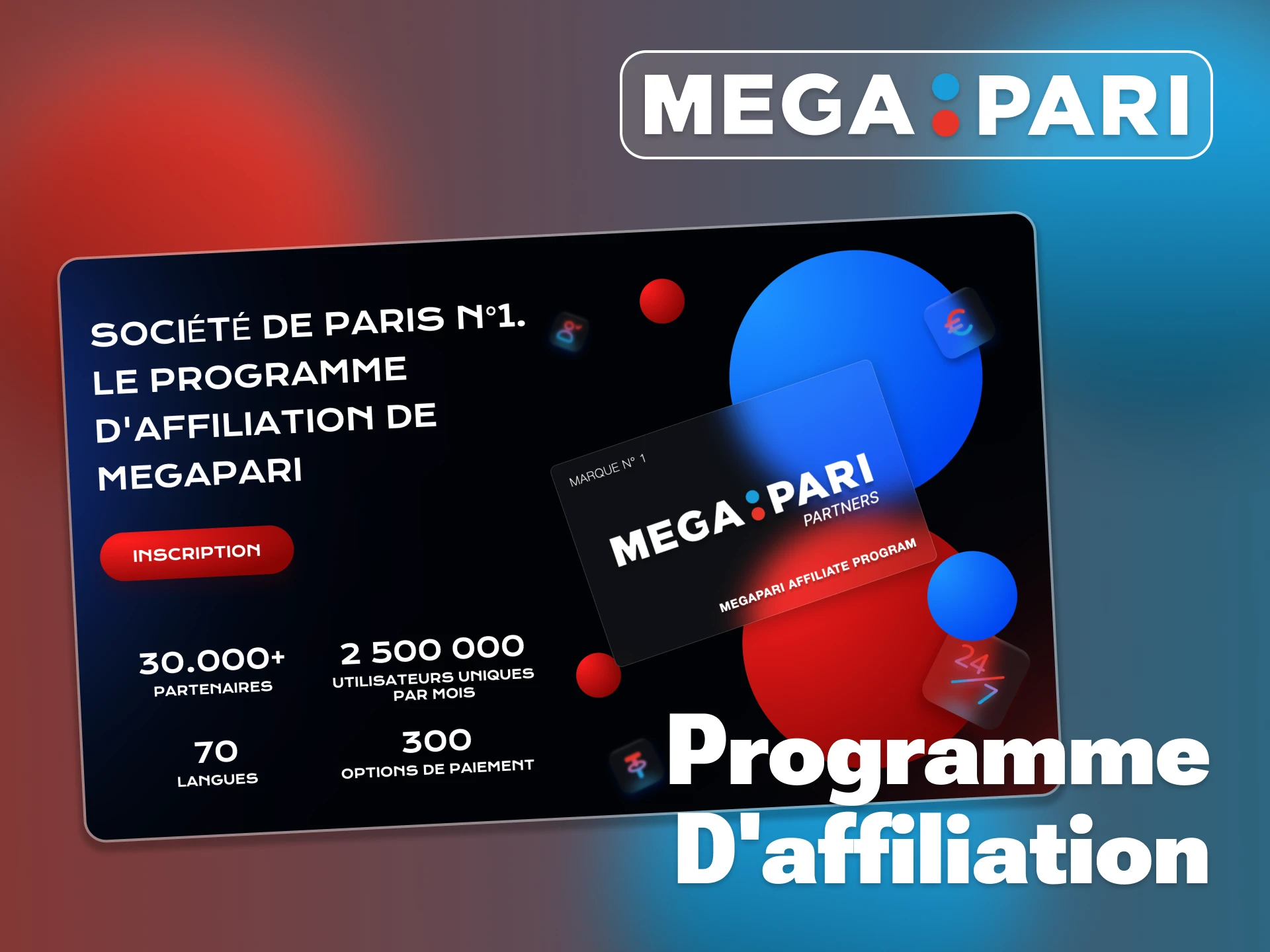 Commencez à gagner de l'argent avec le programme d'affiliation Megapari.