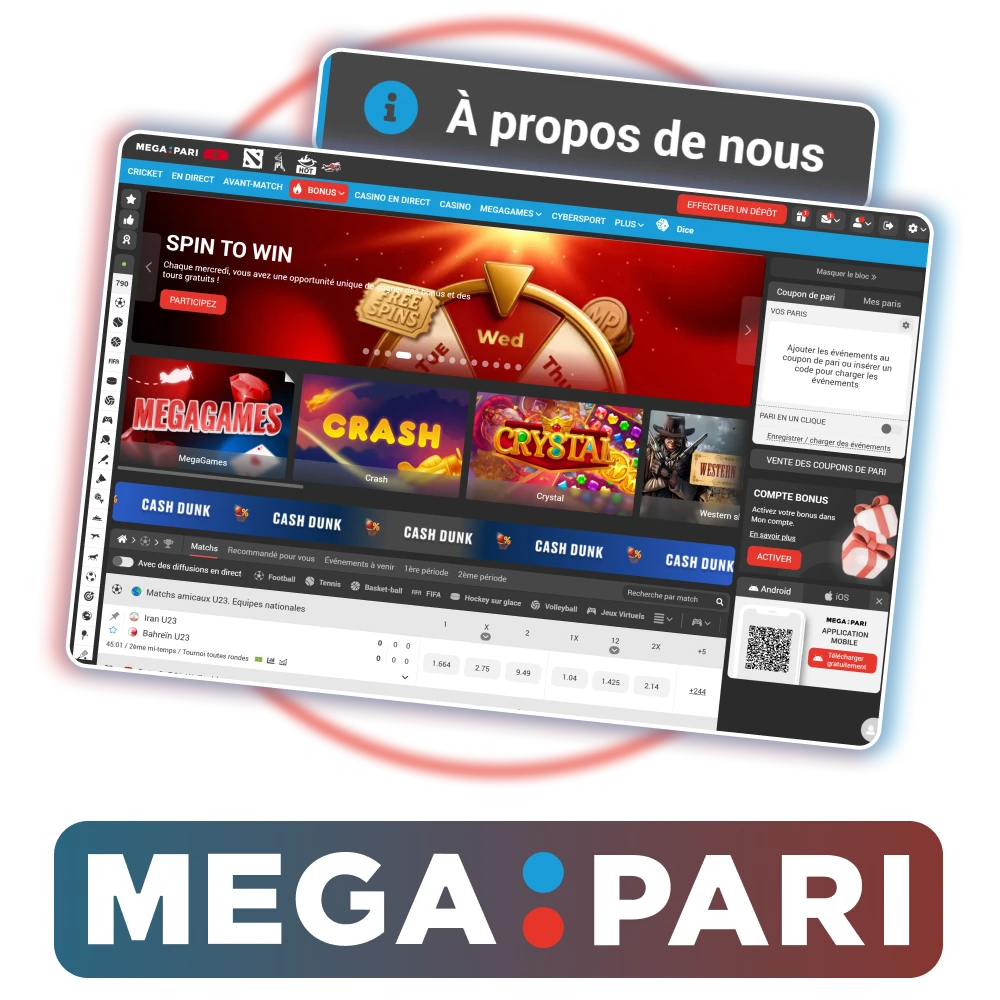 Découvrez plus d'informations sur la plateforme de paris et de jeux de casino Megapari.
